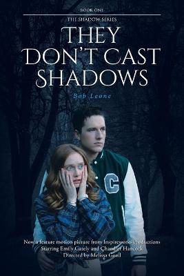 Book cover for They Don't Cast Shadows