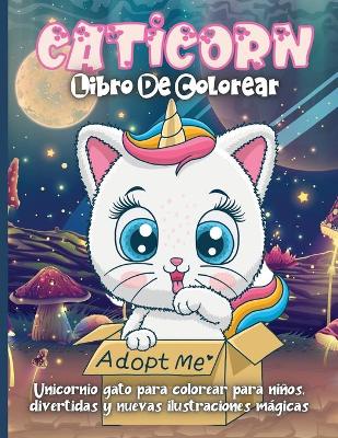 Book cover for Caticorn Libro De Colorear