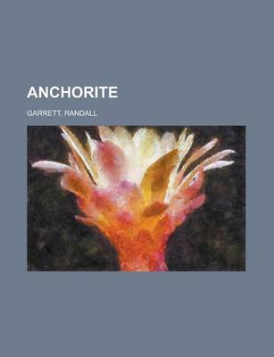 Book cover for Anchorite