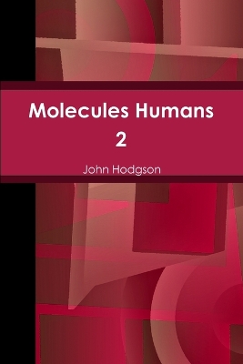 Book cover for Molecules Humans 2