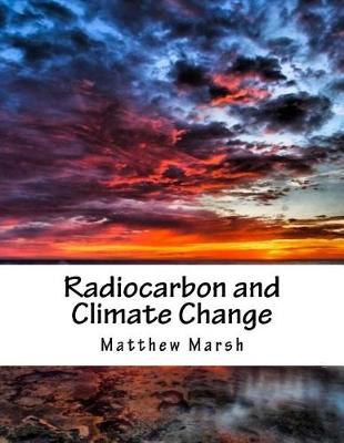 Book cover for Radiocarbon and Climate Change