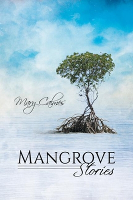 Book cover for Mangrove Stories