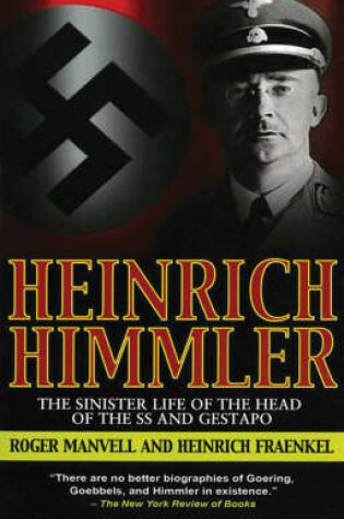 Cover of Heinrich Himmler: the Sinister Life of the Head of the Ss and Gestapo