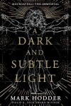 Book cover for A Dark and Subtle Light