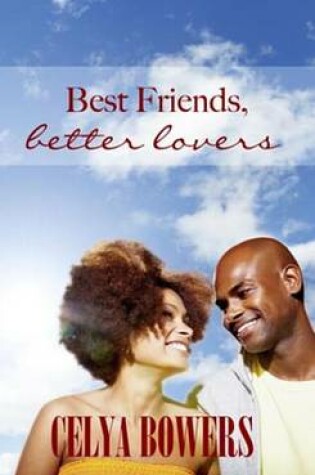 Cover of Best Friends Better Lovers