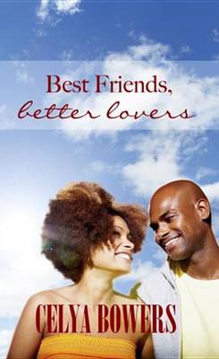 Book cover for Best Friends Better Lovers