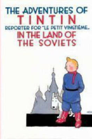 Cover of The Adventures of Tintin in the Land of the Soviets