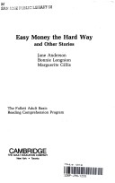 Cover of Easy Money the Hard Way and Other Stories