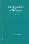 Book cover for Transfigurations of Hellenism