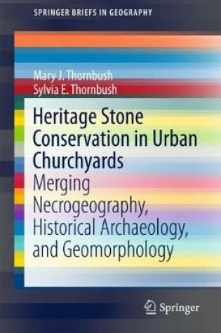 Cover of Heritage Stone Conservation in Urban Churchyards