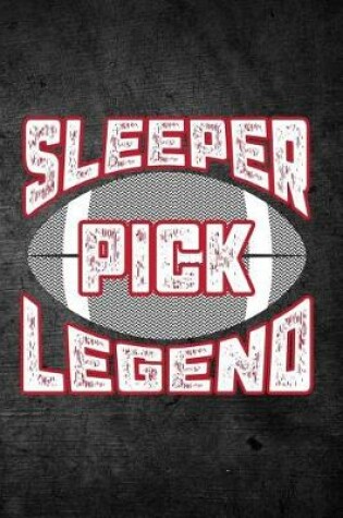 Cover of Sleeper Pick Legend
