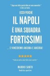 Book cover for Ecco Perche' Il Napoli E' Una Squadra Fortissimi