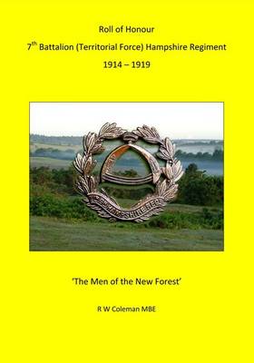 Book cover for Roll of Honour 7th Battalion (Territorial Force) Hampshire Regiment