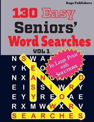 Cover of 130 Easy SENIORS' Word Searches