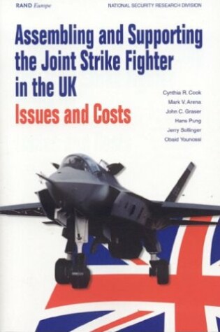 Cover of Assembling and Supporting the Joint Strike Fighter in the UK