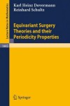 Book cover for Equivariant Surgery Theories and Their Periodicity Properties