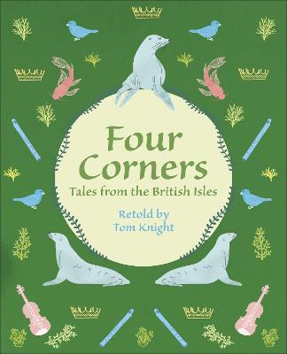 Cover of Reading Planet KS2 - Four Corners - Tales from the British Isles - Level 1: Stars/Lime band