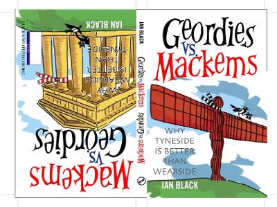 Book cover for Geordies vs Mackems and Mackems vs Geordies