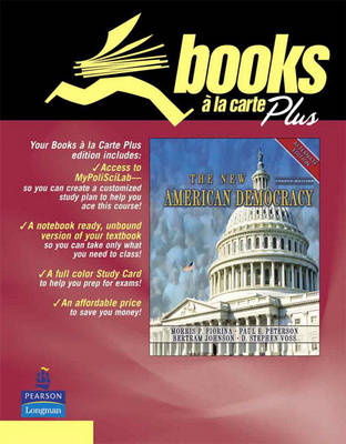 Book cover for New American Democracy, Alternate Edition, The, Books a la Carte Plus LongmanParticipate.com