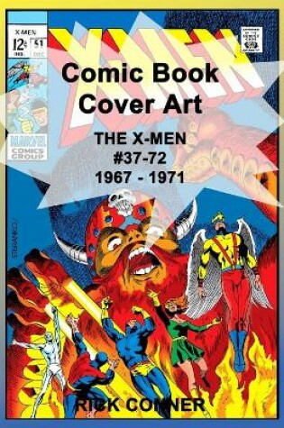 Cover of Comic Book Cover Art THE X-MEN #37-72 1967 - 1971