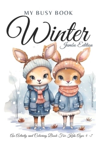 Cover of My Busy Book Winter Jumbo Edition