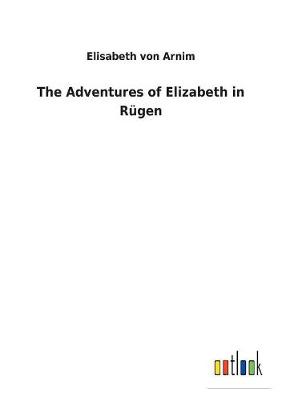 Book cover for The Adventures of Elizabeth in Rügen