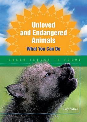 Book cover for Unloved and Endangered Animals: What You Can Do