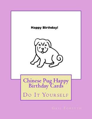 Book cover for Chinese Pug Happy Birthday Cards