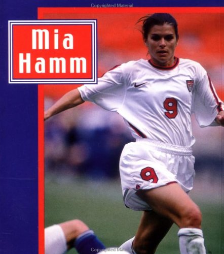 Book cover for Mia Hamm