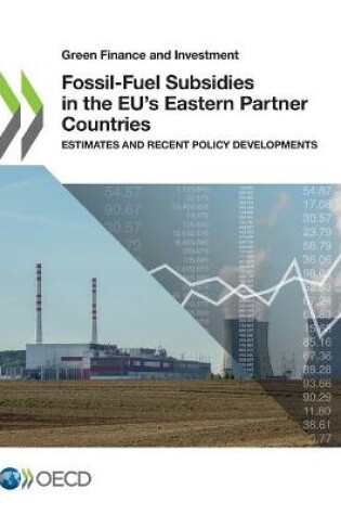 Cover of Fossil-fuel subsidies in the EU's eastern partner countries