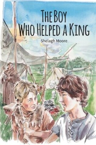 Cover of The Boy Who Helped a King