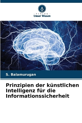 Book cover for Prinzipien der künstlichen Intelligenz für die Informationssicherheit