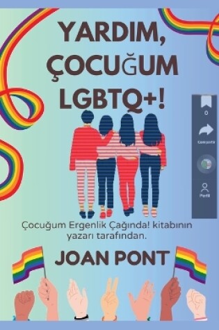 Cover of Yardim, Çocuğum LGBTQ+!