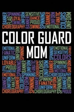 Cover of Color Guard Mom Words