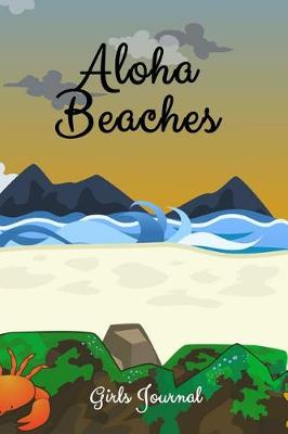 Book cover for Aloha Beaches Girls Journal