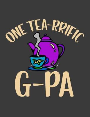 Book cover for One Tea rrific Gpa