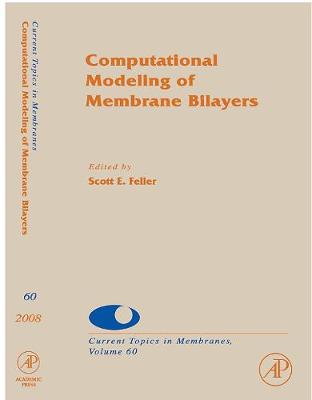 Cover of Computational Modeling of Membrane Bilayers