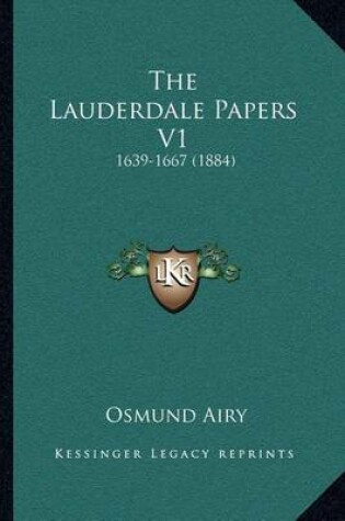 Cover of The Lauderdale Papers V1