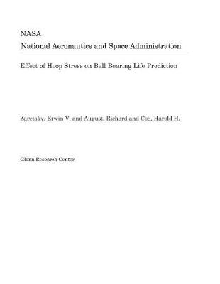 Book cover for Effect of Hoop Stress on Ball Bearing Life Prediction