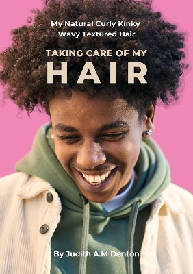 Book cover for My Natural Curly Kinky Wavy Textured Hair