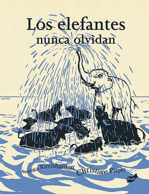 Cover of Los Elefantes Nunca Olvidan