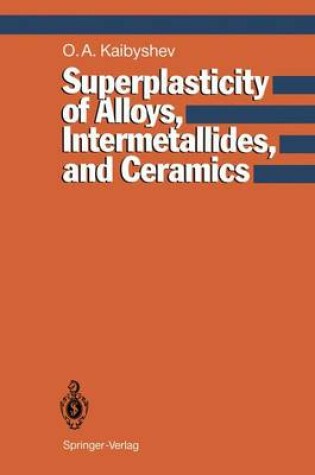 Cover of Superplasticity of Alloys, Intermetallides and Ceramics