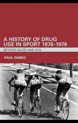 Book cover for A History of Drug Use in Sport