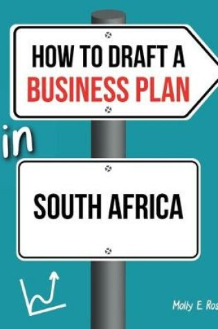 Cover of How To Draft A Business Plan In South Africa