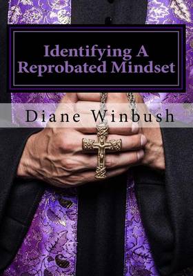 Book cover for Identifying A Reprobated Mindset