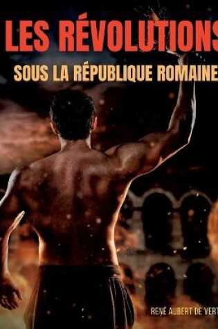 Cover of Les revolutions sous la Republique romaine