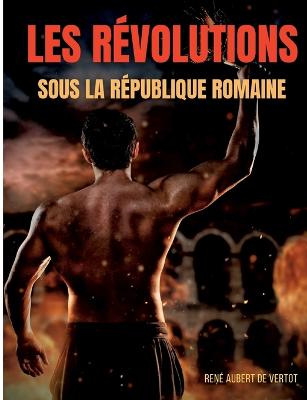 Book cover for Les revolutions sous la Republique romaine