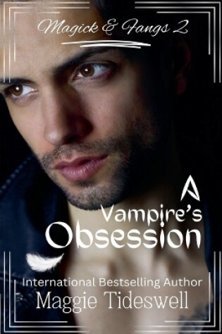 Cover of A Vampire's Obsession