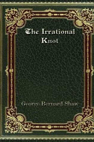 Cover of The Irrational Knot