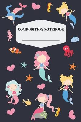 Book cover for Mermaid Composition Notebook